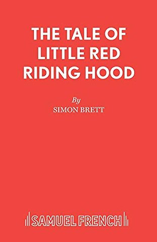 The Tale of Little Red Riding Hood