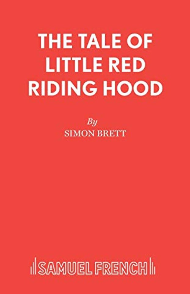 The Tale of Little Red Riding Hood