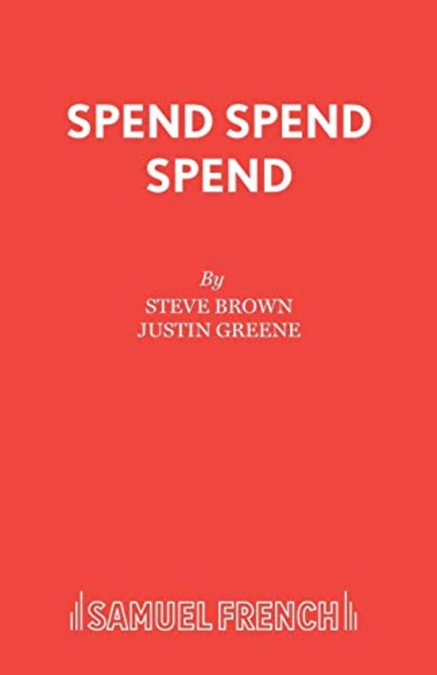 Spend, Spend, Spend