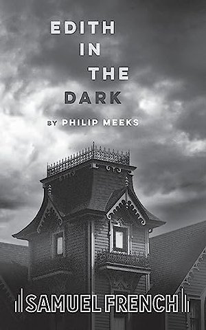 Edith in the Dark