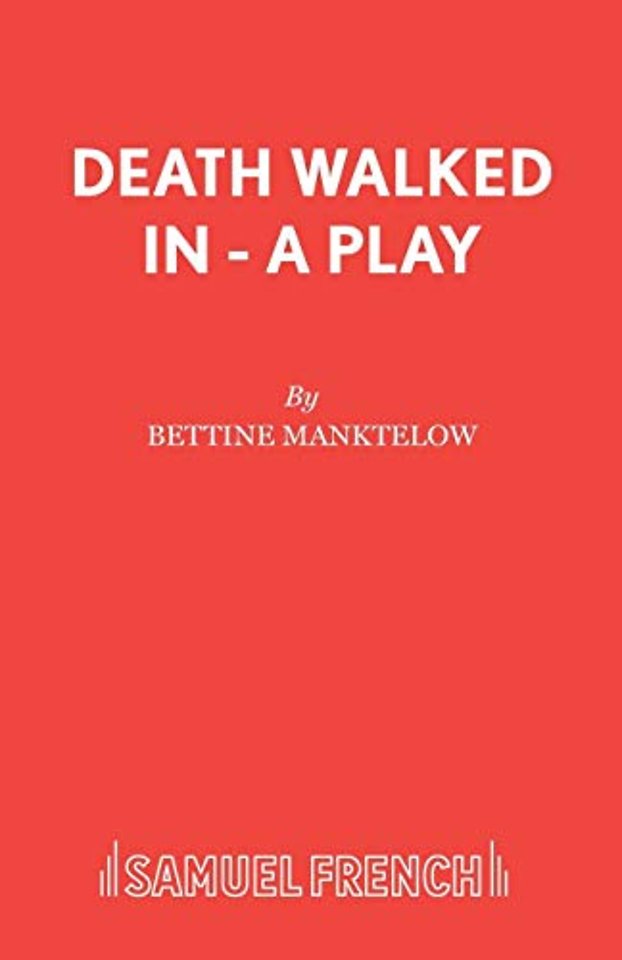 Death Walked in