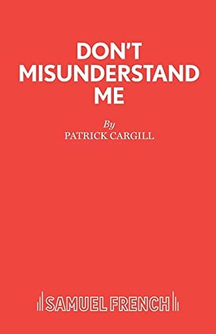 Don't Misunderstand Me