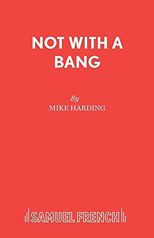 Not with a Bang