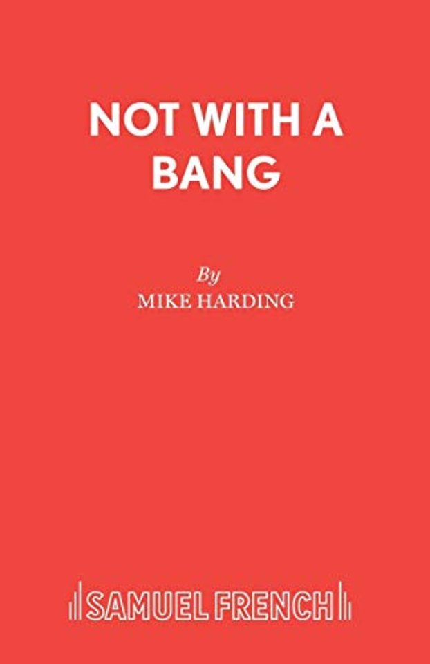 Not with a Bang