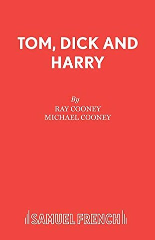 Tom, Dick and Harry
