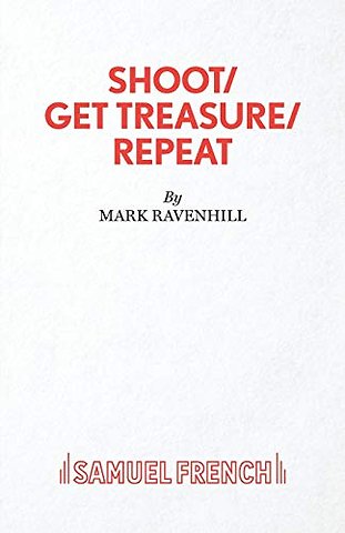 Shoot/ Get Treasure/ Repeat