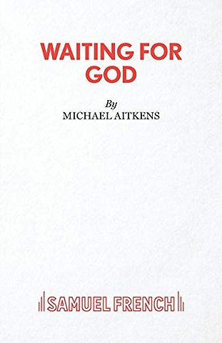 Waiting for God