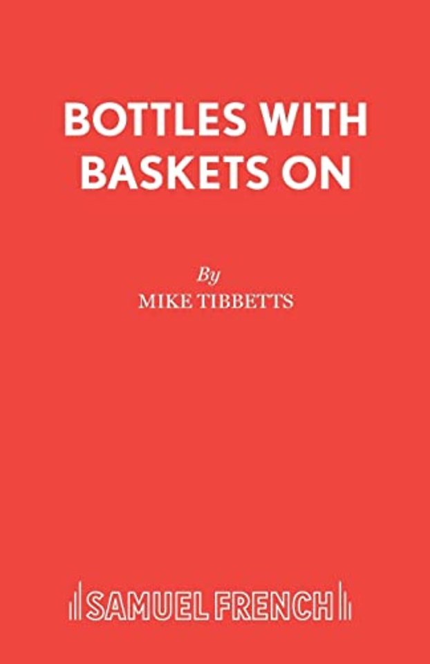 Bottles with Baskets on