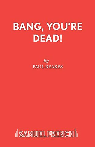 Bang Your Dead!