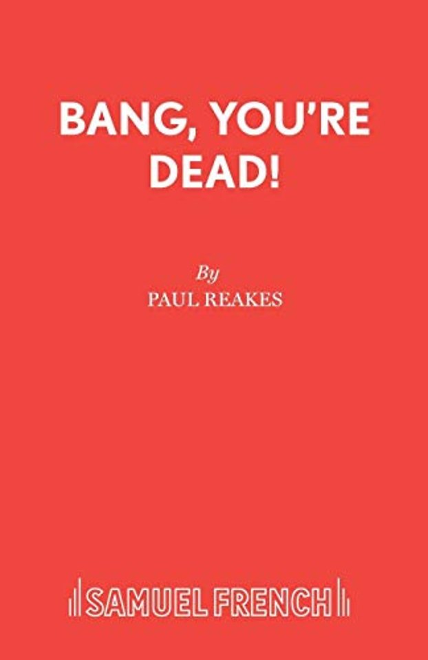 Bang Your Dead!