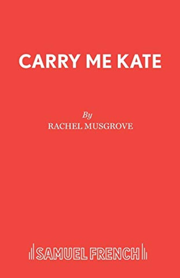 Carry Me Kate