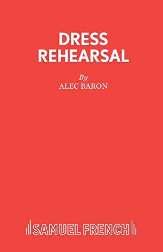 Dress Rehearsal