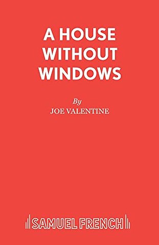 A House without Windows