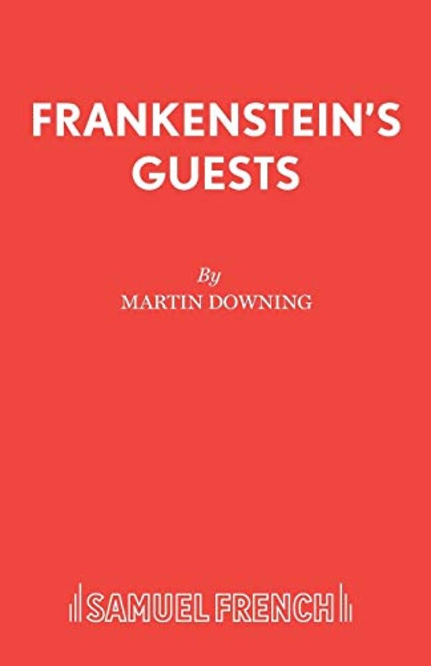 Frankenstein's Guests