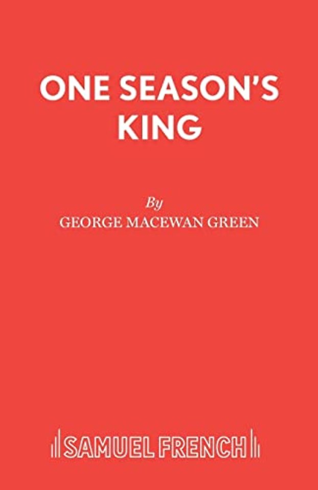 One Season's King