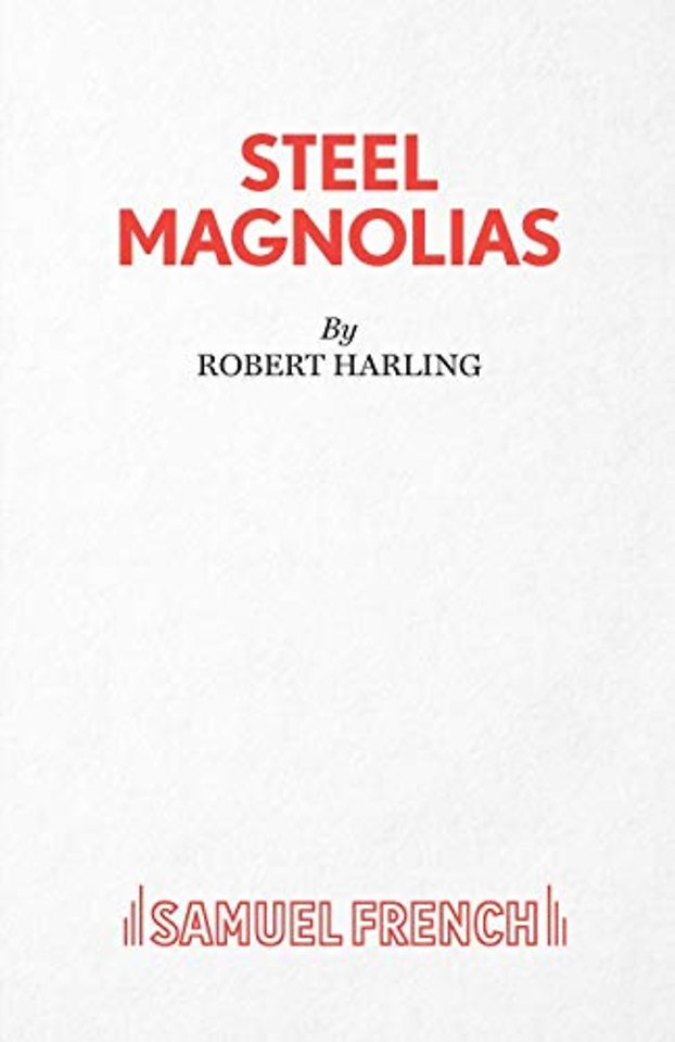 Steel Magnolias