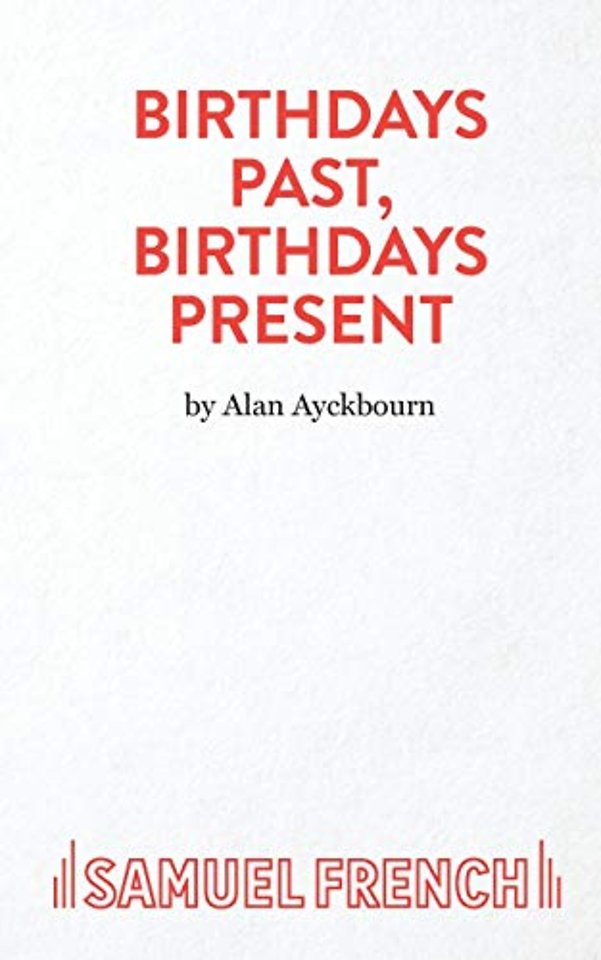 Birthdays Past, Birthdays Present