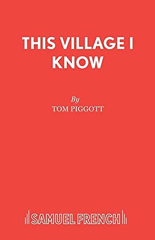 This Village I Know