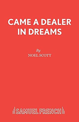 Came a Dealer in Dreams