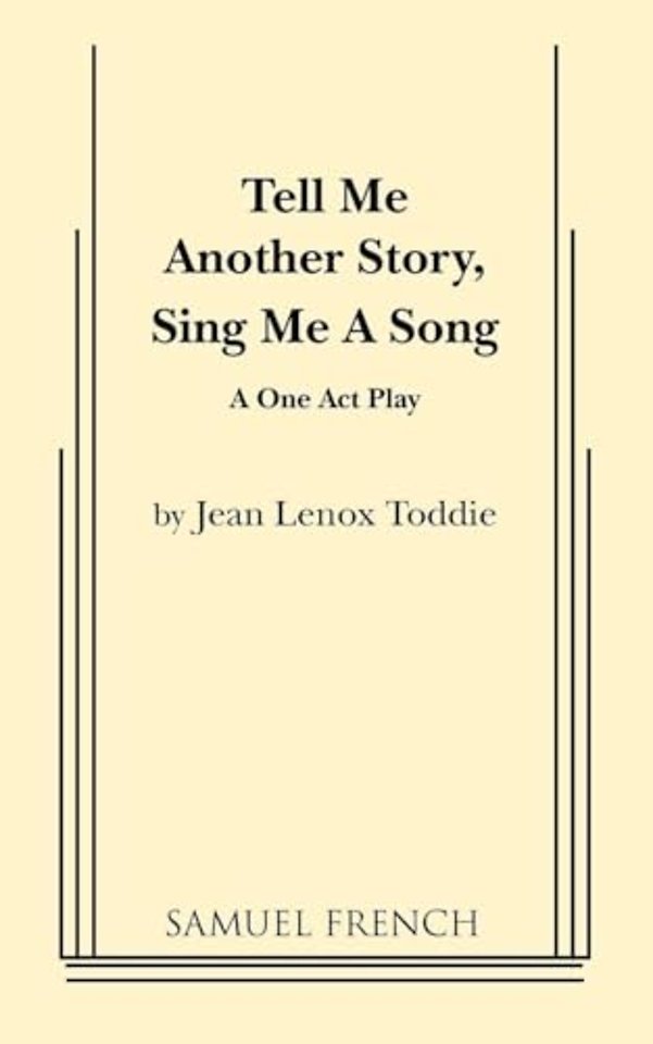 Tell Me Another Story, Sing Me a Song