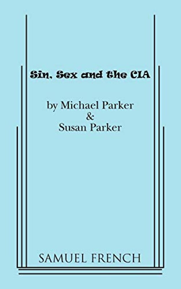 Sin, Sex & The CIA