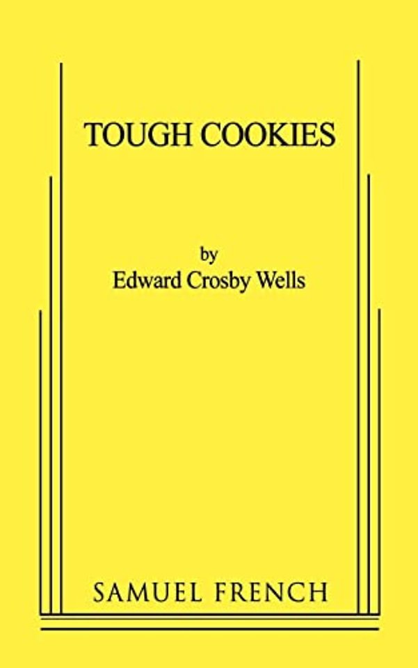 Tough Cookies: A One-Act Play