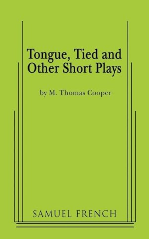 Tongue, Tied and Other Short Plays