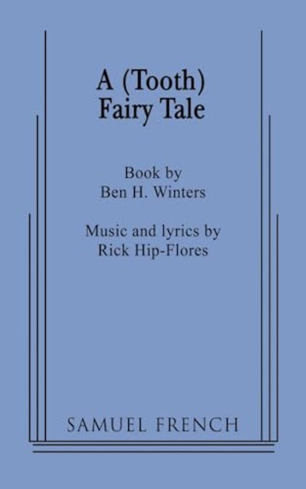 A (Tooth) Fairy Tale