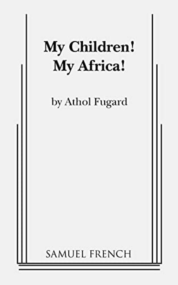 My Children! My Africa!