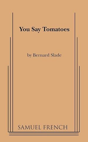 You Say Tomatoes