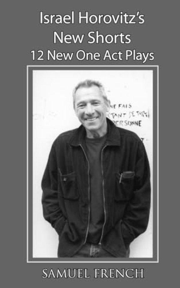 Israel Horovitz's New Shorts