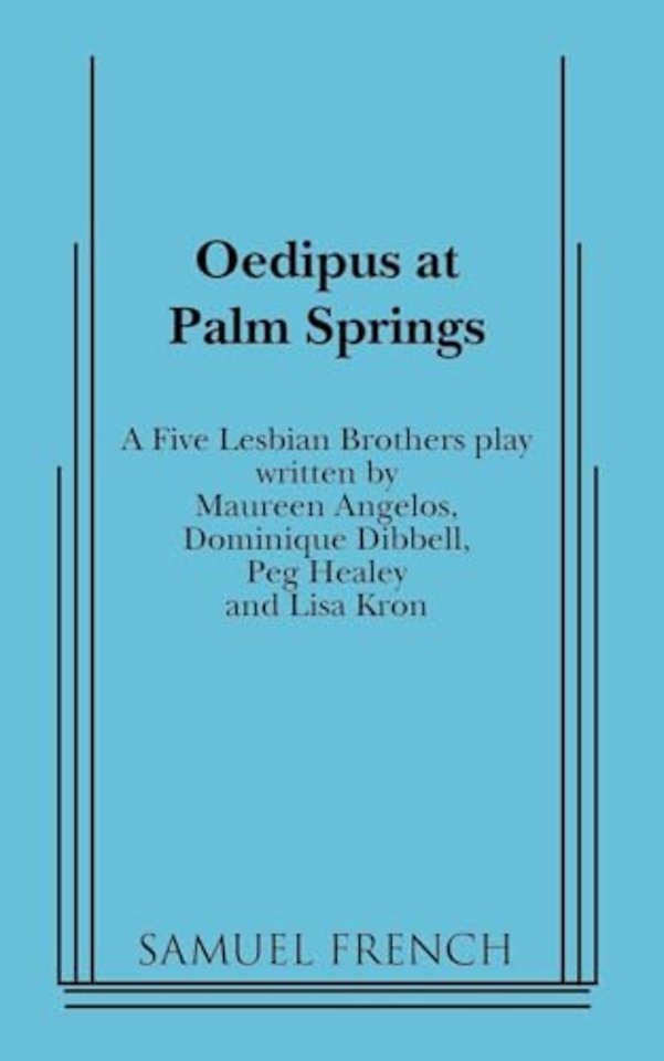 Oedipus at Palm Springs