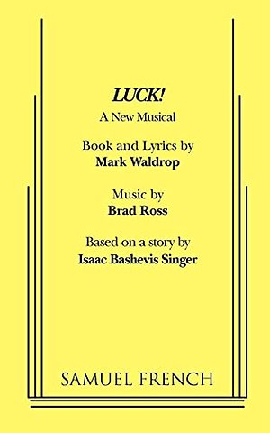 Luck! A New Musical