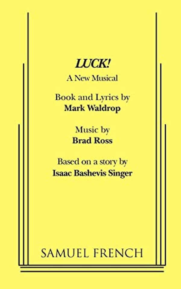 Luck! A New Musical