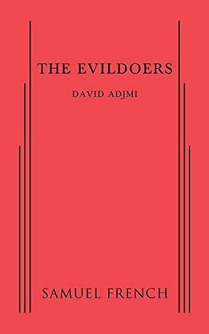 The Evildoers