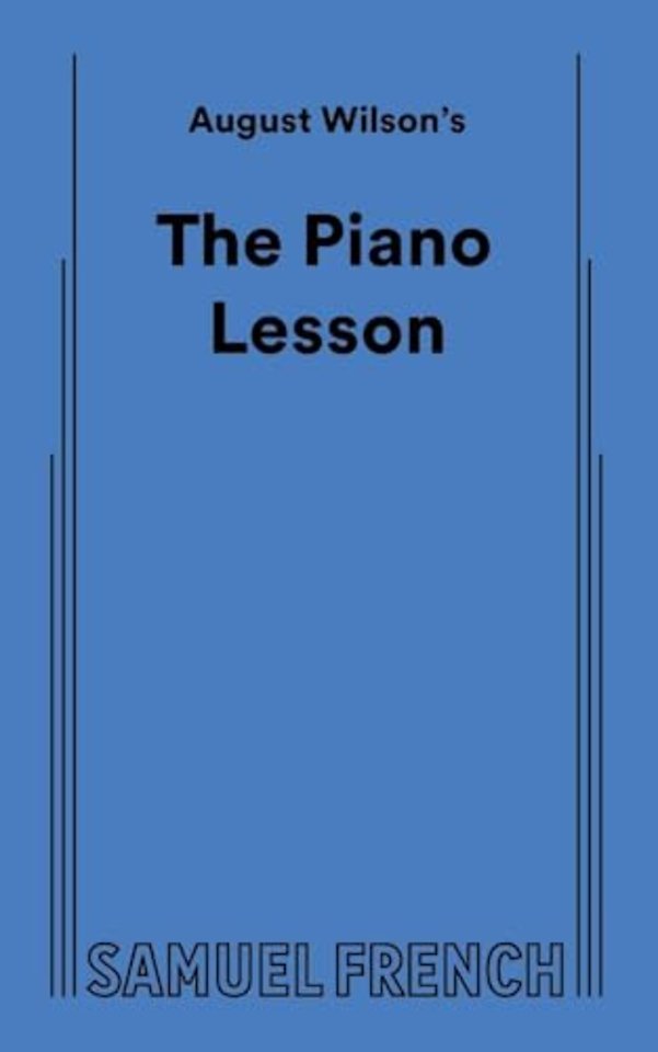 August Wilson's The Piano Lesson