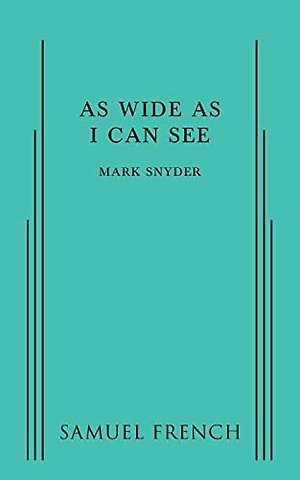 As Wide As I Can See