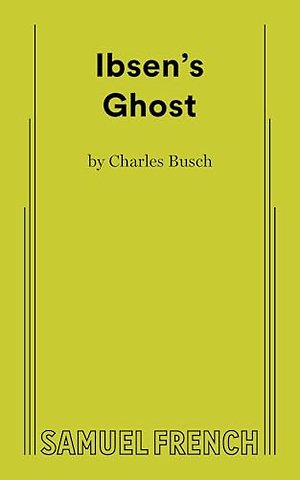 Ibsen's Ghost