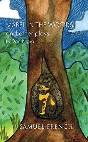 Mabel in the Woods and Other Plays