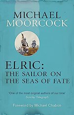 Elric: The Sailor on the Seas of Fate