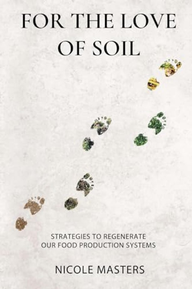 For the Love of Soil