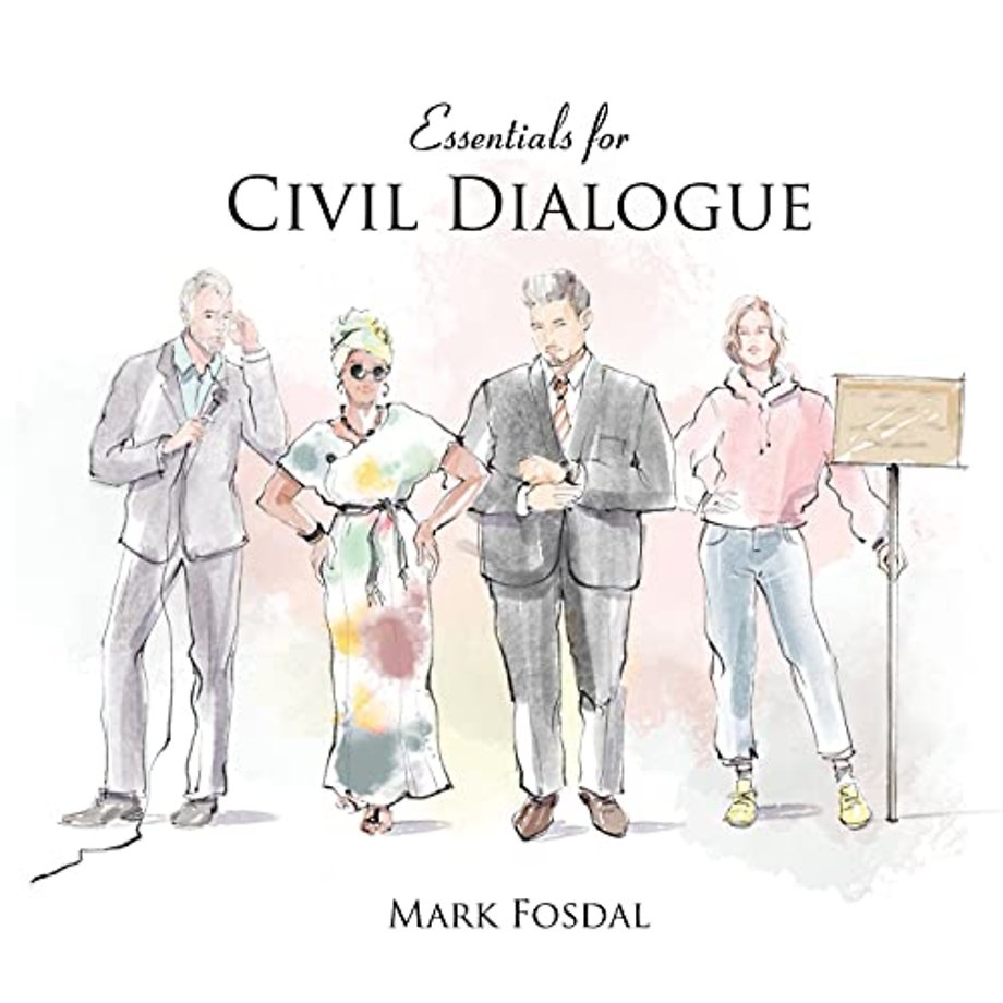Essentials for Civil Dialogue
