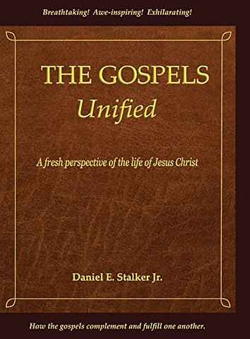 The Gospels Unified