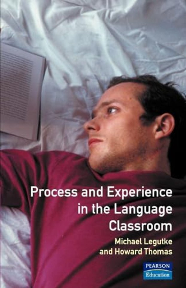 Process and Experience in the Language Classroom