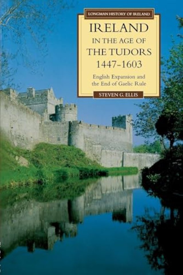 Ireland in the Age of the Tudors, 1447-1603