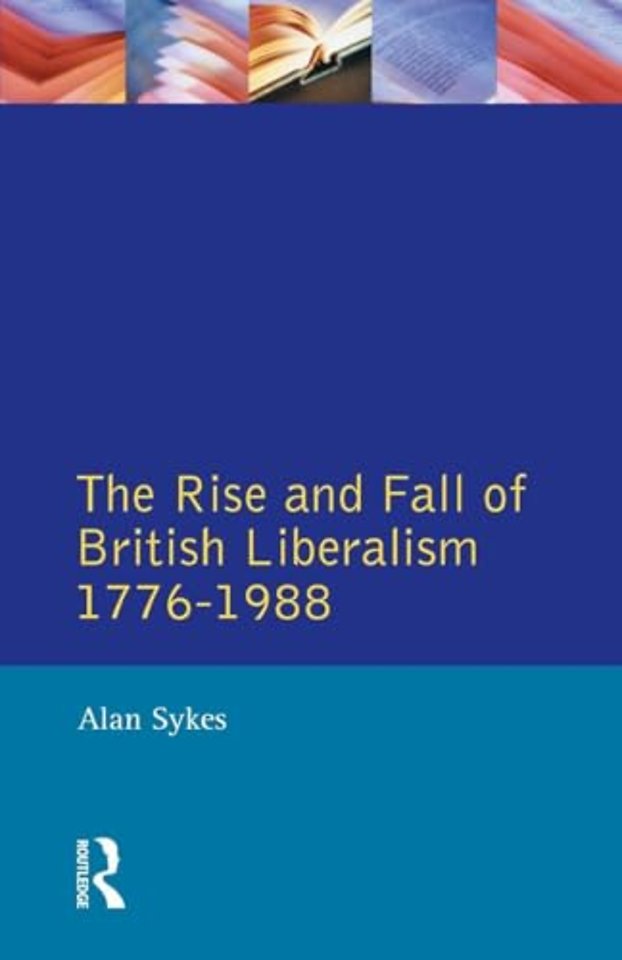 Rise and Fall of British Liberalism