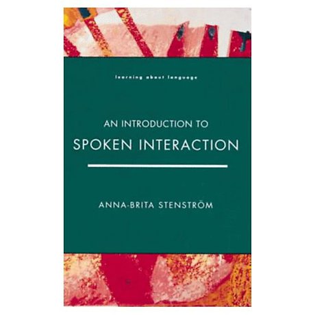 Introduction to Spoken Interaction, An