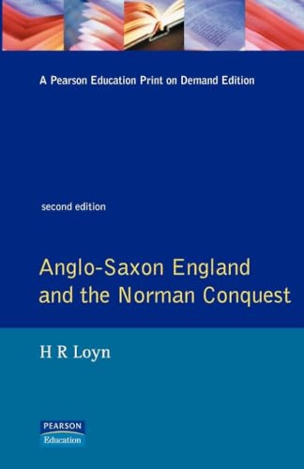 Anglo Saxon England and the Norman Conquest
