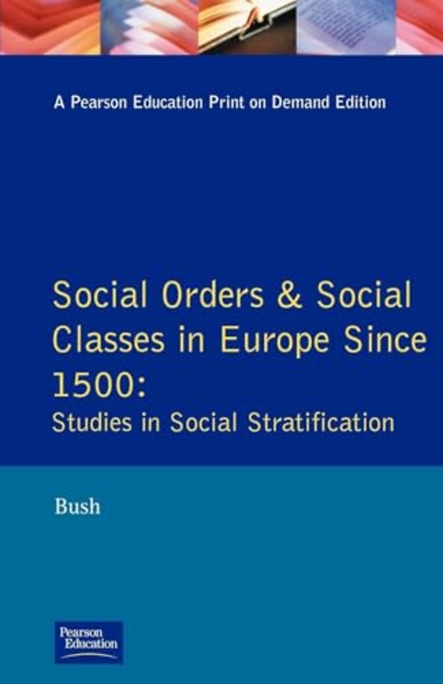 Social Orders and Social Classes in Europe Since 1500