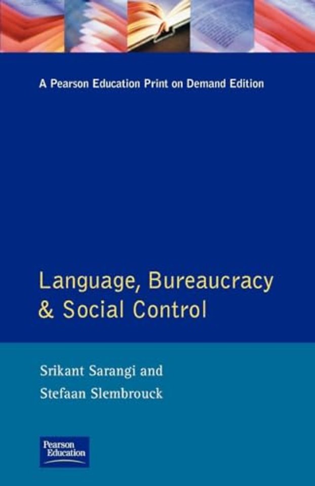 Language, Bureaucracy and Social Control